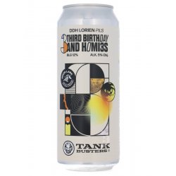 TankBusters - Third Birthday And Homies x Moon Lark - Beerdome