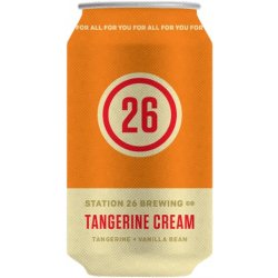 Station 26 Brewing Co. Tangerine Cream 6 pack 12 oz. Can - Outback Liquors