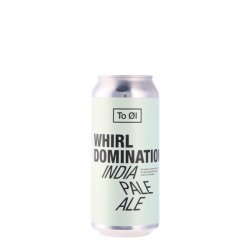 To Ol Whirl Domination IPA 44cl Can - Molloys
