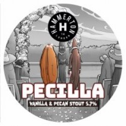 Hammerton Brewery Pecilla (Keg) - Pivovar