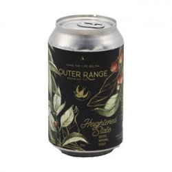 Outer Range Brewing Co. Heightened State
