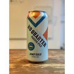 Jump Ship No Quarter Pilsner - The Beerhive