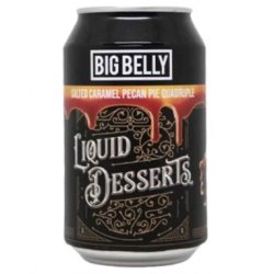 Big Belly Brewing Company Liquid Desserts - Salted Caramel Pecan Pie Quadruple (core 2024) - Hops & Hopes