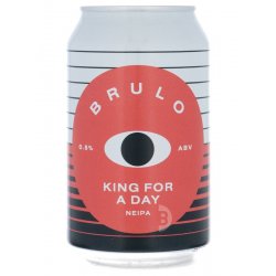 BRULO - King For A Day NEIPA - Beerdome