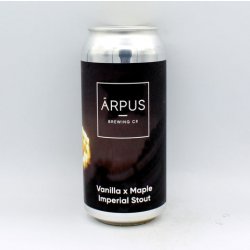 Arpus Vanilla x Maple Imperial Stout - Be Hoppy