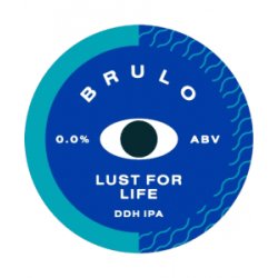 Brulo  Lust For Life - Glasbanken