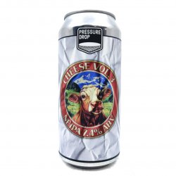 Pressure Drop Brewing Cheese Vol. 3