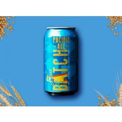 Batch Pacific Ale - Thirsty