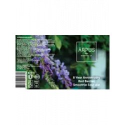 Ārpus Brewing Co. 8 Year Anniversary Red Berries Smoothie Sour Ale Ārpus Brewing Co. 8 Year Anniversary Red Berries Smoothie Sour Ale