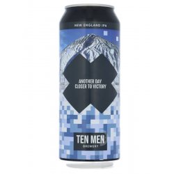 Ten Men - Another Day Closer To Victory - Beerdome