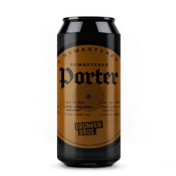 Drunken Bros Remastered Porter Drunken Bros Remastered Porter