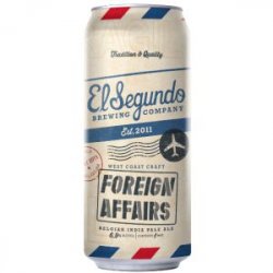 El Segundo Foreign Affairs 16oz can - Bine & Vine