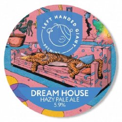 Left Handed Giant Dream House IPA Left Handed Giant Dream House IPA