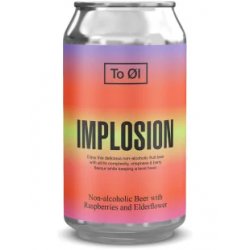 To Øl Implosion Fruited