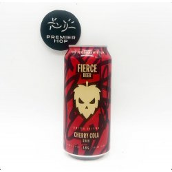 Fierce Beer Cherry Cola - Limited Edition  Sour  4.6% - Premier Hop