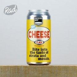 Pressure Drop Cheese Volume 2 - Radbeer