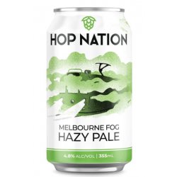 Hop Nation - Melbourne Fog Hazy Pale 4.8% 355ml - APOD Liquor