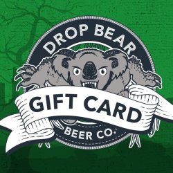 Drop Bear Gift Card - Drop Bear