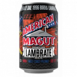 Lambrate American Magut - Cantina della Birra