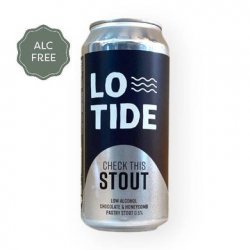 LOWTIDE  CHECK THIS STOUT  0.5% - Fuggles Bottle Shop