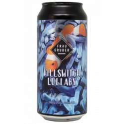 FrauGruber Brewing Killswitch Lullaby