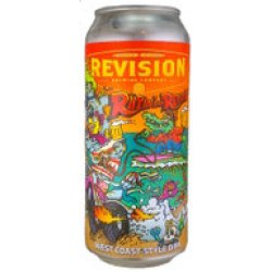 Revision Riipin' And Revvin' Imperial IPA 473mL ABV 8.5% - Hopshop