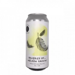 Factory Brewing  Reveries Of… Nelson Sauvin - De Biersalon