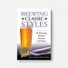 Brewing Classic Styles: 80 Winning Recipes Anyone Can Brew 