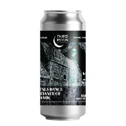 Third Moon Mortals Dance In Defiance of the Dark - 3er Tiempo Tienda de Cervezas