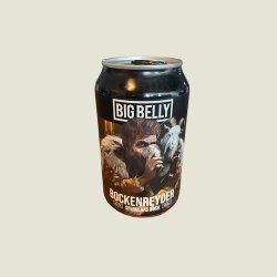 Big Belly - Bockenreyder - Bier Atelier Renes