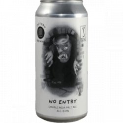 Factory Brewing No Entry