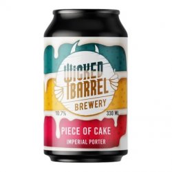 Wicked Barrel - Piece of cake - Brizzly.ro