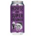 Superfreunde - House of Superfreunde NEIPA (No. 6) Superfreunde - House of Superfreunde NEIPA (No. 6)