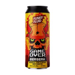 Funky Fluid Game Over: Berserk