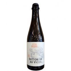 Sutton - Sutton Va au Vices - 500ml - La Bière à Boire