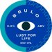 Lust For Life DDH IPA , 0% - 33cl (BRULO) Lust For Life DDH IPA , 0% - 33cl (BRULO)