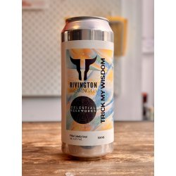 Rivington X Celestial Beerworks Trick My Wisdom - The Beerhive