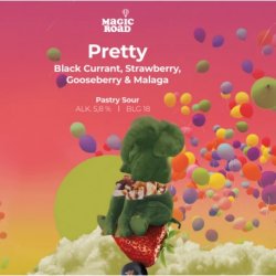 Magic Road Pretty Black Currant, Strawberry, Gooseberry & Malaga Magic Road Pretty Black Currant, Strawberry, Gooseberry & Malaga
