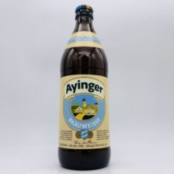 Ayinger Brauweisse 500ml - Bottleworks