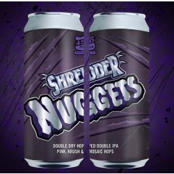 450 North Brewing Company Shredder Nuggets