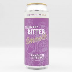 Anspach & Hobday The Ordinary Bitter Smooth