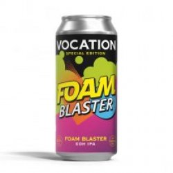 Vocation Foam Blaster - Drink It In