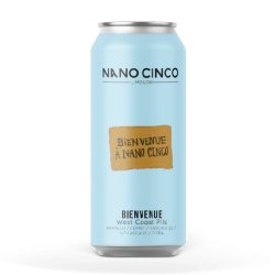 Nano Cinco Bienvenue