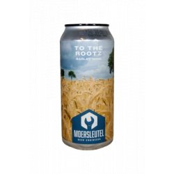 De Moersleutel  To The Rootz - Brother Beer