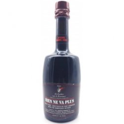 Brouwerij De Dochter van de Korenaar Rien Ne Va Plus - 4 Years B.A. Brouwerij De Dochter van de Korenaar Rien Ne Va Plus - 4 Years B.A.