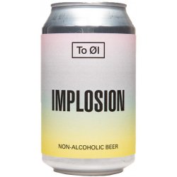 To Øl Implosion Non-Alcoholic 33cl can - Mitchell & Son
