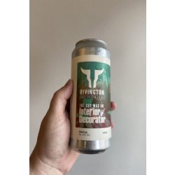 Rivington Brewing Co The Guy Was An Interior Decorator