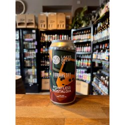 Lakes Brew Co Pointless Nostalgia