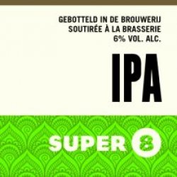 Haacht Super 8 IPA (Keg) - Pivovar