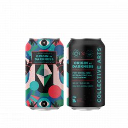 Collective Arts Origin of Darkness 2022: Port Barrel Aged Imperial Stout w Vidal Ice Wine (Cloudwater Collab) - Collective Arts